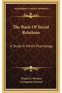 The Basis of Social Relations