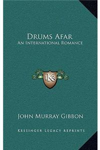 Drums Afar