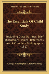 The Essentials of Child Study