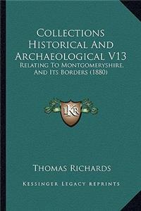 Collections Historical And Archaeological V13