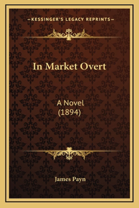 In Market Overt