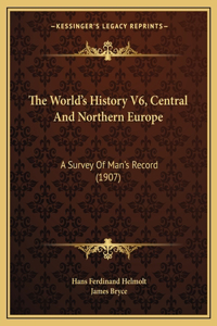 World's History V6, Central And Northern Europe