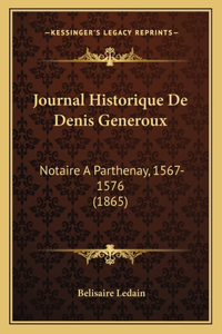 Journal Historique De Denis Generoux