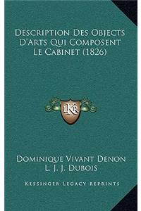 Description Des Objects D'Arts Qui Composent Le Cabinet (1826)