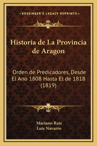 Historia de La Provincia de Aragon