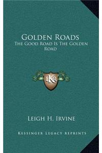 Golden Roads