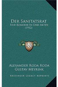 Der Sanitatsrat