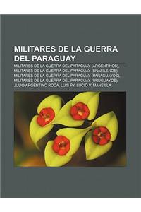 Militares de La Guerra del Paraguay