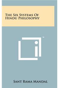 The Six Systems of Hindu Philosophy