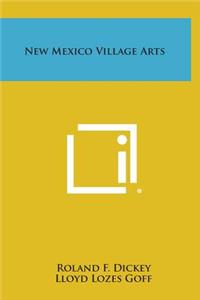 New Mexico Village Arts