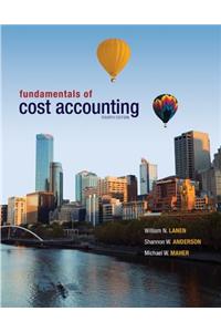Fundamentals of Cost Accounting with Connect