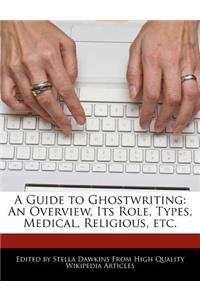 A Guide to Ghostwriting