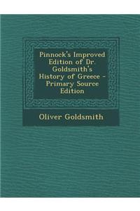 Pinnock's Improved Edition of Dr. Goldsmith's History of Greece