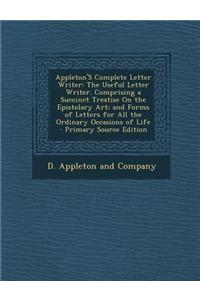 Appleton's Complete Letter Writer