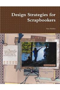 Design Strategies for Scrapbookers