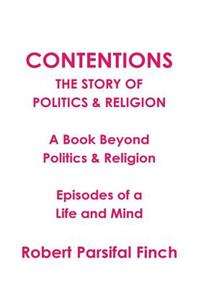 Contentions or Politics and Religion