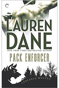 Pack Enforcer (Cascadia Wolves, Book 2)