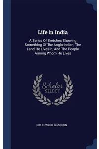 Life In India