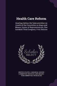 Health Care Reform