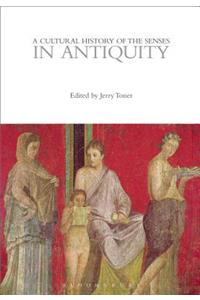 Cultural History of the Senses in Antiquity