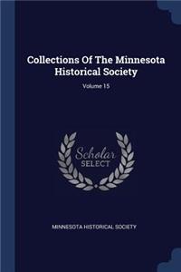 Collections Of The Minnesota Historical Society; Volume 15