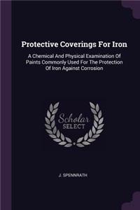 Protective Coverings For Iron