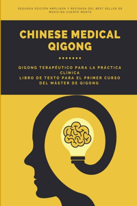 Chinese Medical Qigong