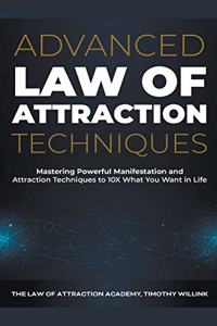 Advanced Law of Attraction Techniques
