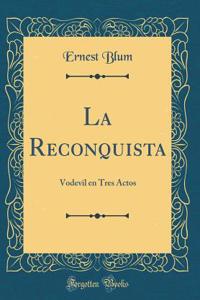 La Reconquista