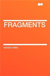 Fragments