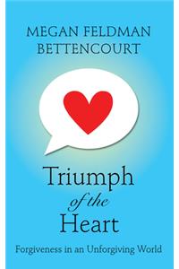 Triumph of the Heart