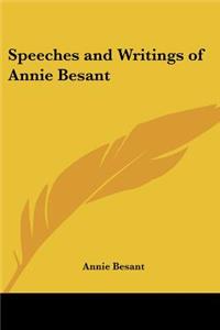 Speeches and Writings of Annie Besant