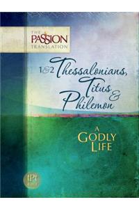 1 & 2 Thessalonians, Titus & Philemon