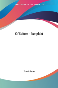 Of Suitors - Pamphlet