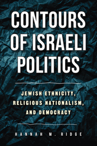 Contours of Israeli Politics