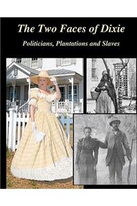 The Two Faces of Dixie