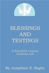 Blessings and Testings