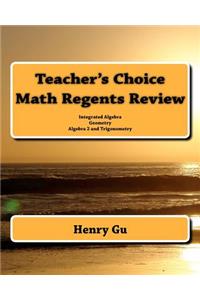 Teacher's Choice Math Regents Review