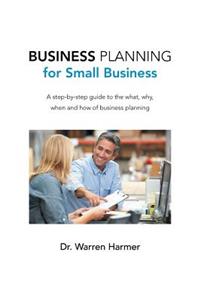 Business Planning for Small Business