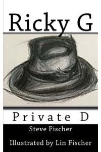 Ricky G - Private D