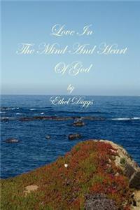 Love In The Mind And Heart Of God