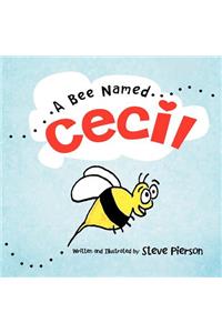 A Bee Named Cecil