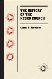 History of the Negro Church