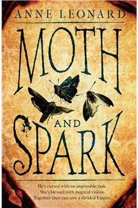 Moth and Spark
