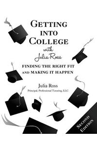 Getting into College with Julia Ross