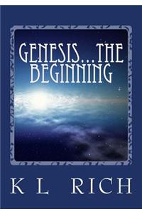 Genesis...The Beginning