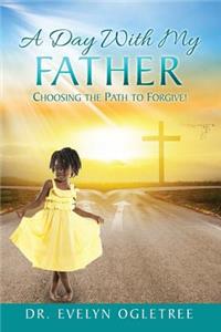 A Day With My Father