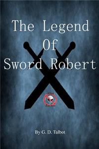 Legend Of Sword Robert