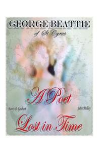 George Beattie of St Cyrus a Poet Lost in Time