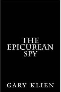 The Epicurean Spy